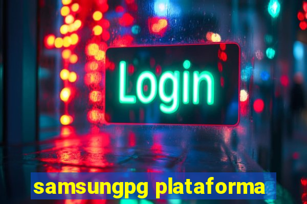 samsungpg plataforma